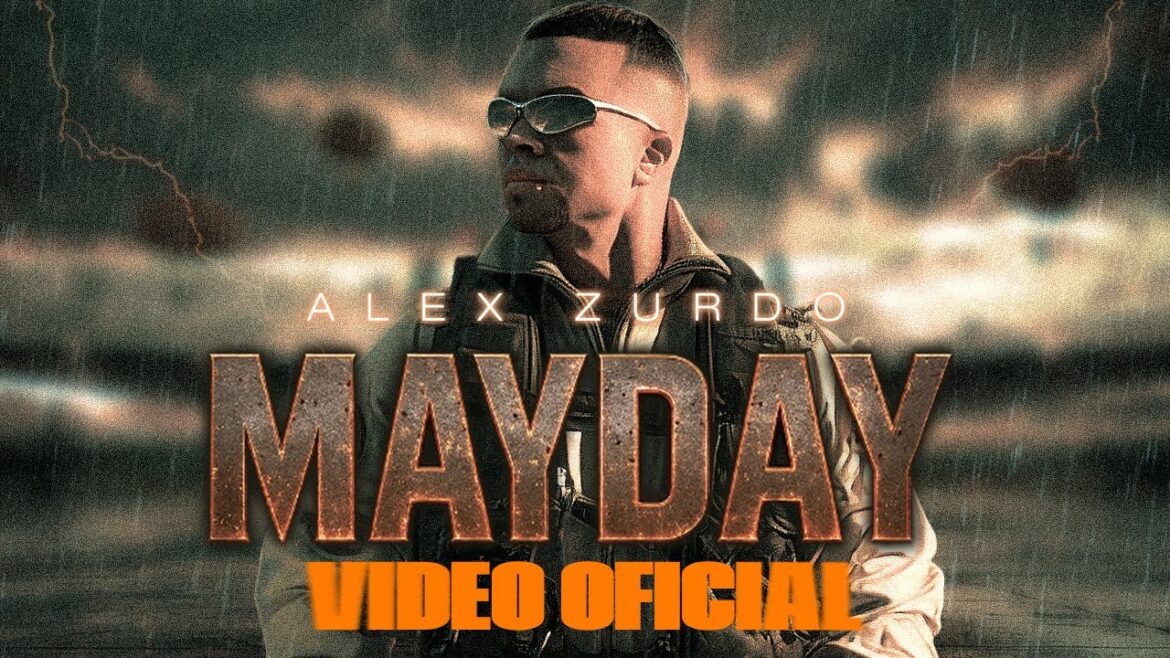 Alex Zurdo – Mayday